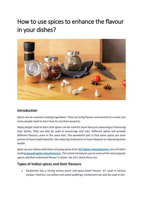 BeyondtheBasics:UsingSpicestoEnhanceDishes