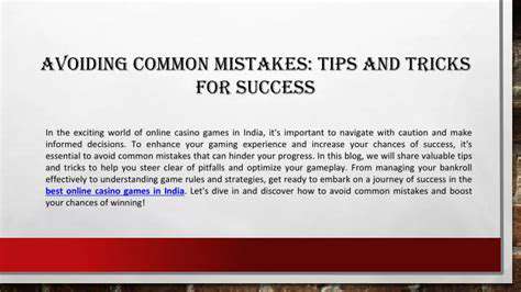 TipsforSuccessandAvoidingCommonMistakes